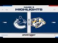 Nhl game 3 highlights  canucks vs predators  april 26 2024