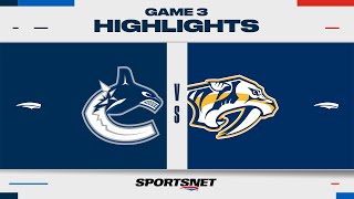 : NHL Game 3 Highlights | Canucks vs. Predators - April 26, 2024