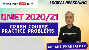 Unacademy CAT | LR - OMET 2021 | Crash Course | Practice Problems - 14| Abhijit Phansalkar