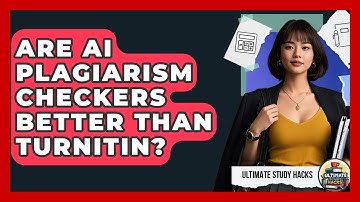 Are AI Plagiarism Checkers Better Than Turnitin? - Ultimate Study Hacks