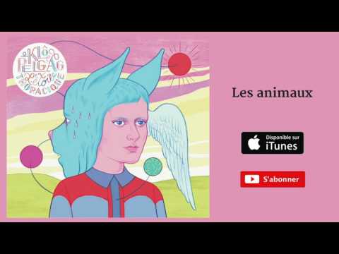 Klô Pelgag — Klô Pelgag - Les animaux