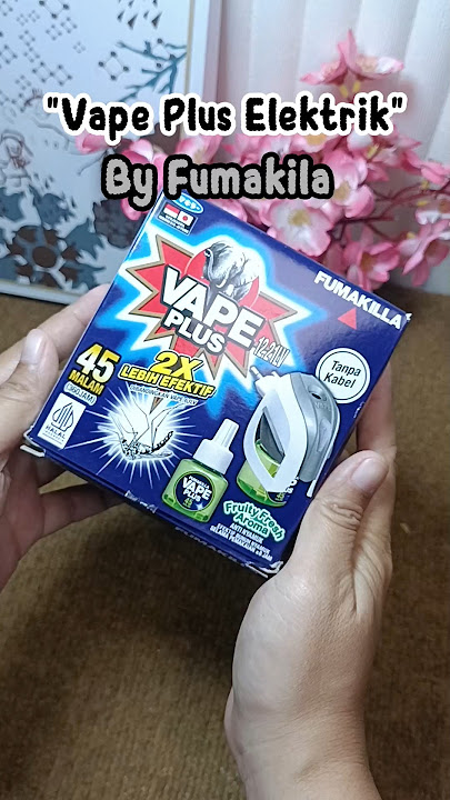 Vape Plus Electric Obat Nyamuk Elektrik Murah #obatnyamuk #vapeelectrik #obatnyamukvape