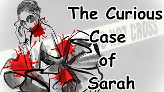 The Curious Case of Sarah: A Tale of Unexpected Twists | A Crime Mystery Thriller Story