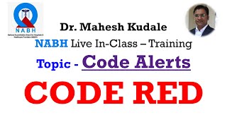 CODE RED NABH (video 11)