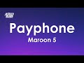 Maroon 5  payphone lyrics