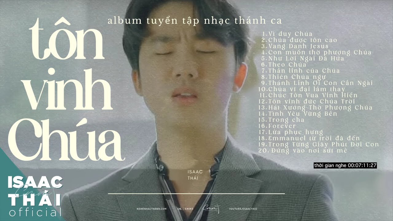 TÔN VINH CHÚA - NHẠC THỜ PHƯỢNG TÔN VINH | ISAAC THÁI 2025