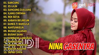 POP SUNDA 'SANCANG' NINA GASENTRA PAJAMPANGAN FULL ALBUM