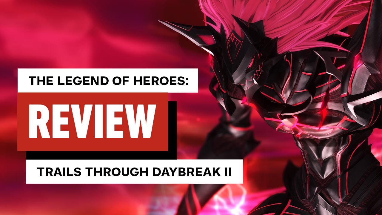 The Legend of Heroes: Trails Through Daybreak 2 Review
