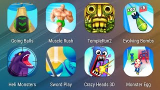 Going Balls,Muscle Rush,Temple Run 2,Bomb Evolution,Heli,Sword Play,Escape Crazy Heads,Monster Egg screenshot 5