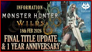 THE FINAL UPDATE IS HERE : MONSTER HUNTER WILDS