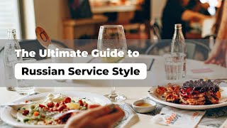 Russian Service Explained | F&B Service Tips | SIMS Institute of Hotel Management