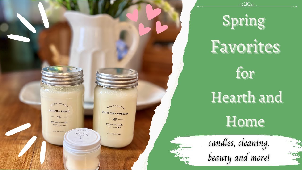 OUR SPRING FAVORITES BEAUTY, CLEANING, HOME DECOR AND MORE! WHAT WE
