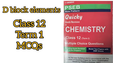 d block elements mcqs from unimax class 12 term 1 #chemistry #pseb #psebboardexam #term1