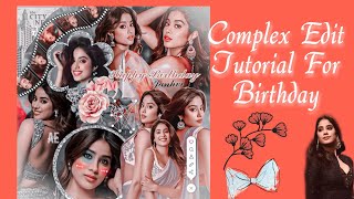 How to make complex birthday edit for idol #janhvikapoor ♤Afita Edits♤ #picsartedit screenshot 2