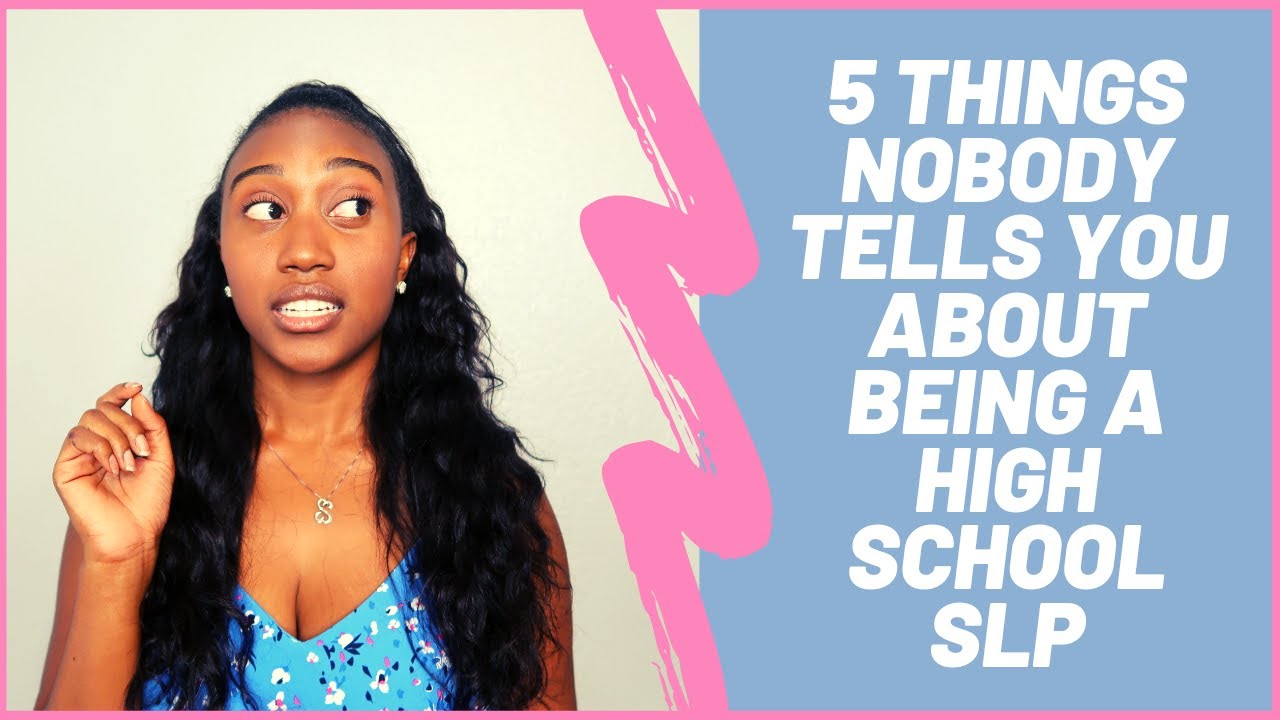 5 THINGS I'VE LEARNED ABOUT BEING A HIGH SCHOOL SLP! | KLASSICKACY