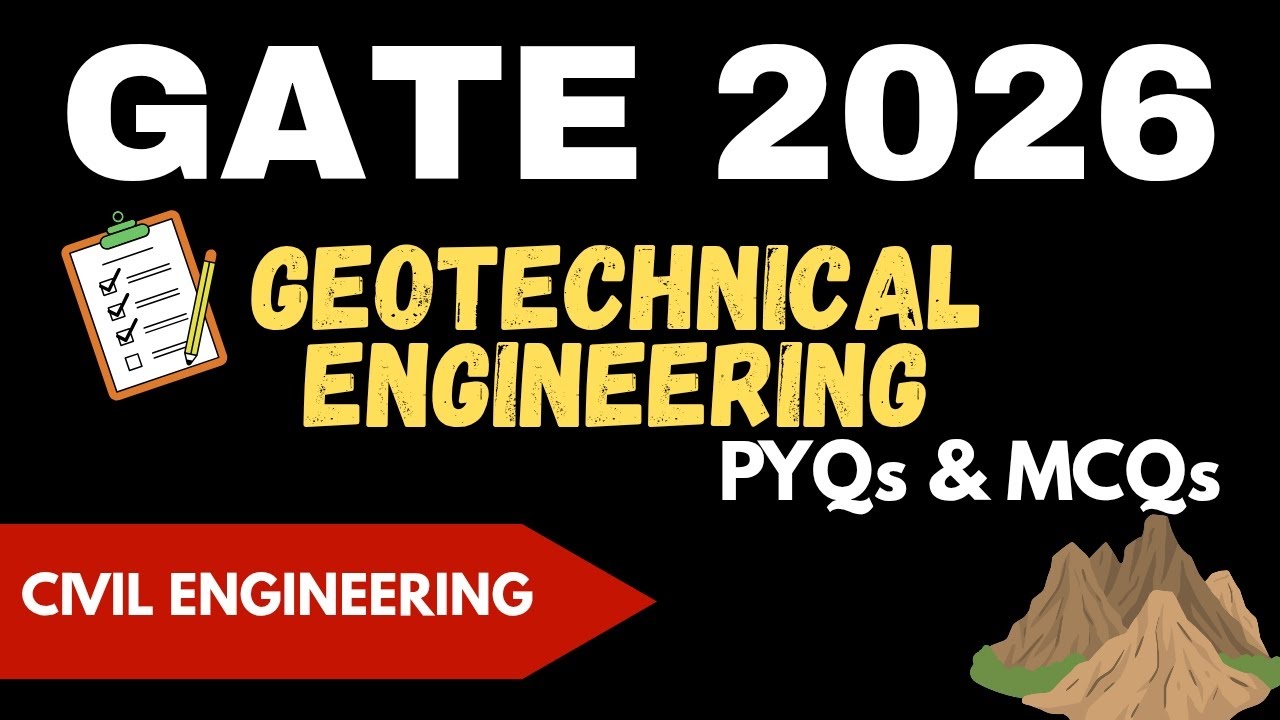 GATE 2026 | GEOTECHNICAL ENGINEERING| MCQs | CIVIL ENGINEERING | CRACK ...
