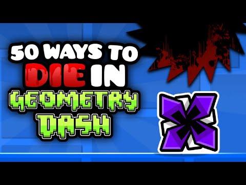 50 Ways to Die in Geometry Dash