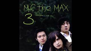 엠씨더맥스 - 사랑해 봤나요? (MC The Max - Have you ever loved?, 가사)