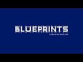 BLUEPRINTS BLUEPRINTS