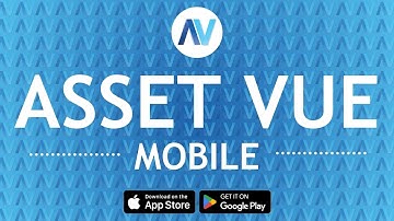Asset Vue Mobile: Key Features and Functionalities for ITAM