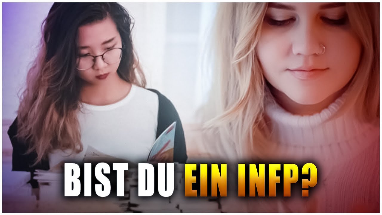 10 Anzeichen, dass du ein INFP-Persönlichkeitstyp bist