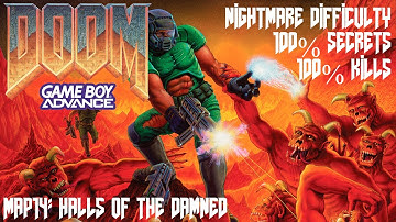 DOOM (GBA) - MAP14: Halls of the Damned - 100% Secrets