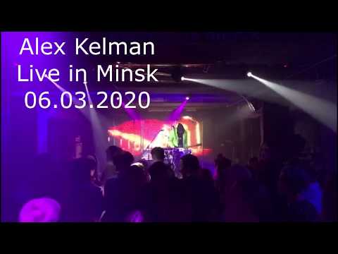 Alex Kelman - Ambulance (Live in Minsk, 06 03 2020)
