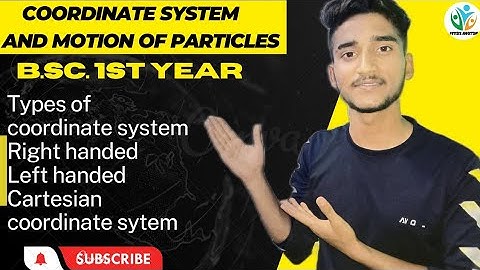 Coordinate System 01 || Types of Coordinate system || B.Sc. 1st year