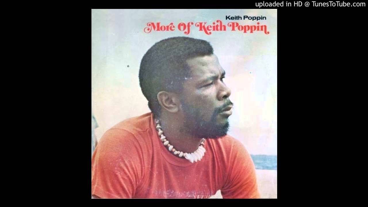 Keith Poppin - What's The Matter With You