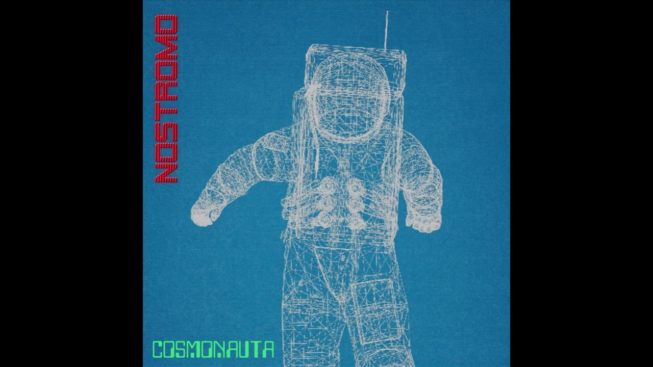 Obejrzyj Nostromo - Cosmonauta (Full EP) w YouTube Obejrzyj Nostromo - Cosmonauta (Full EP) w YouTube