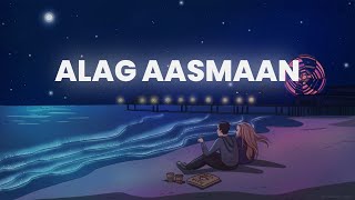 Anuv Jain - ALAG AASMAAN [Slowed + Reverb + Lyrics] | Abshomar Resimi