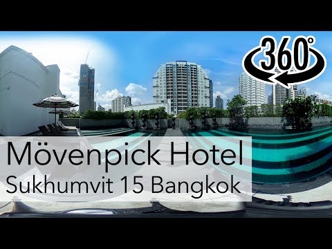 [VR360] Mövenpick Hotel Sukhumvit 15 Bangkok