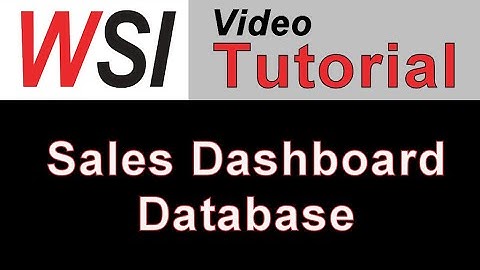 WSI - Microsoft Access Tutorial - Sales Dashboard Database Template