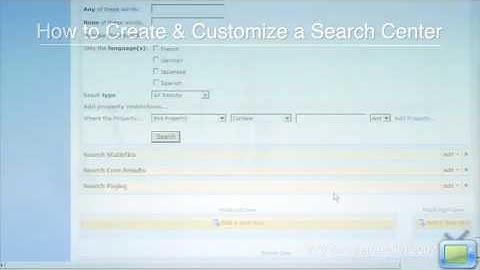 SharePoint 2007 Training Video: Create & Customize a Search Center