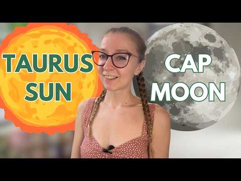 Taurus Sun Capricorn Moon Explained