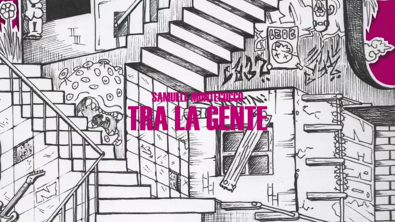Samuele Montecucco - TRA LA GENTE (Album visual)