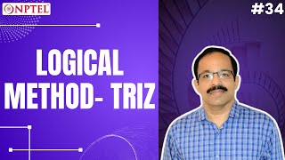 #34 Logical Method -TRIZ | Functional and Conceptual Design