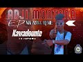 Adji Montana KAWADOUNTE EP MA ASSA REME
