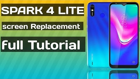 Tecno Spark 4 Lite Screen Replacement full Tutorial