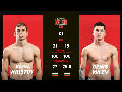 Vasil Hristov VS Denis Milev | MAX FIGHT 64