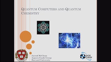 DOE CSGF 2015: Quantum Computers and Quantum Chemistry
