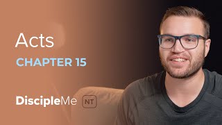 Acts 15 | The Circumcision Debate
