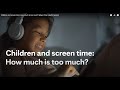 Children and screen time: How much is too much? Mayo Clinic Health System