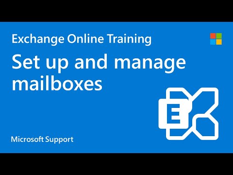 How to manage and setup Exchange Online mailboxes