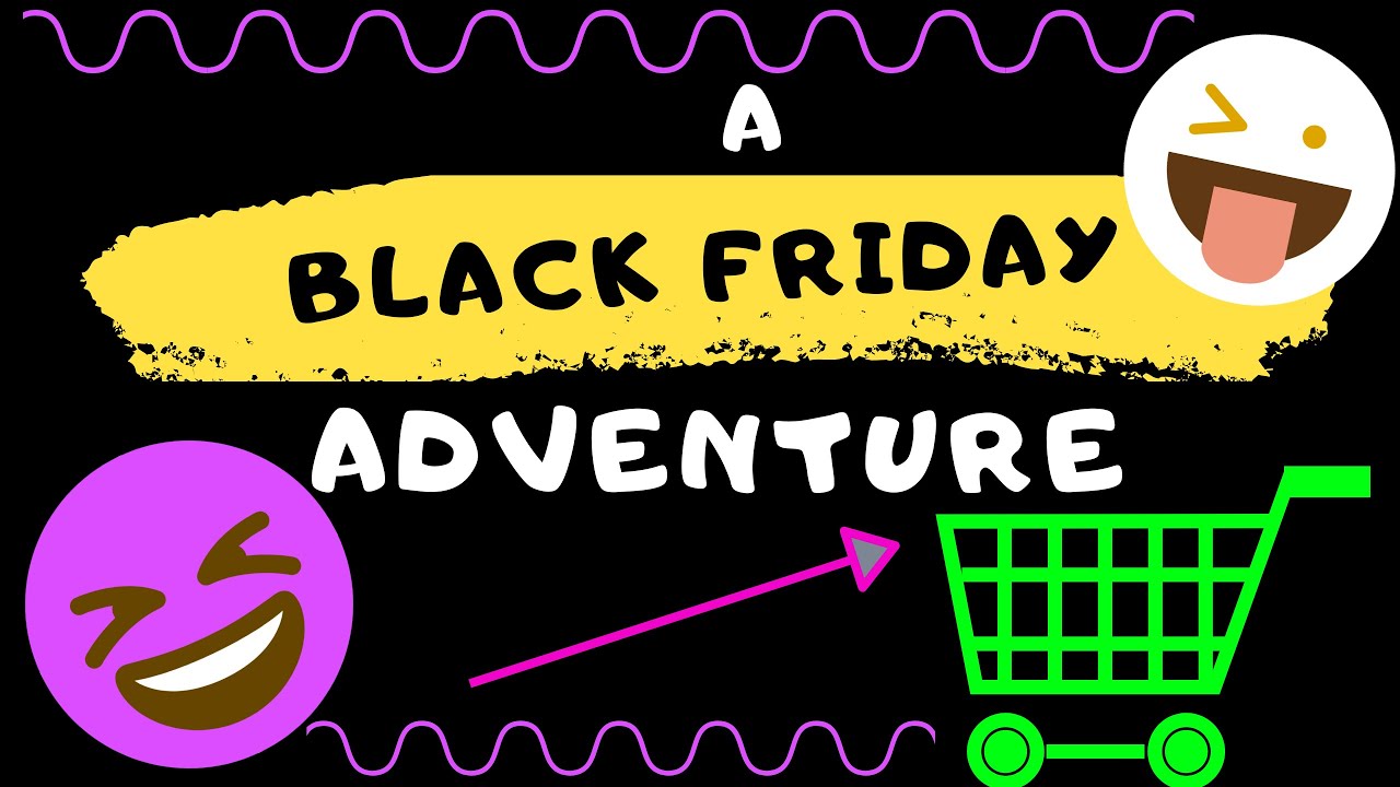 Black Friday 2019 Craziness!