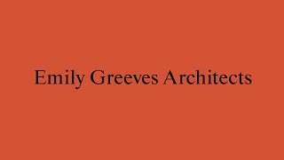 New Architects 4: Emily Greeves Architects screenshot 4