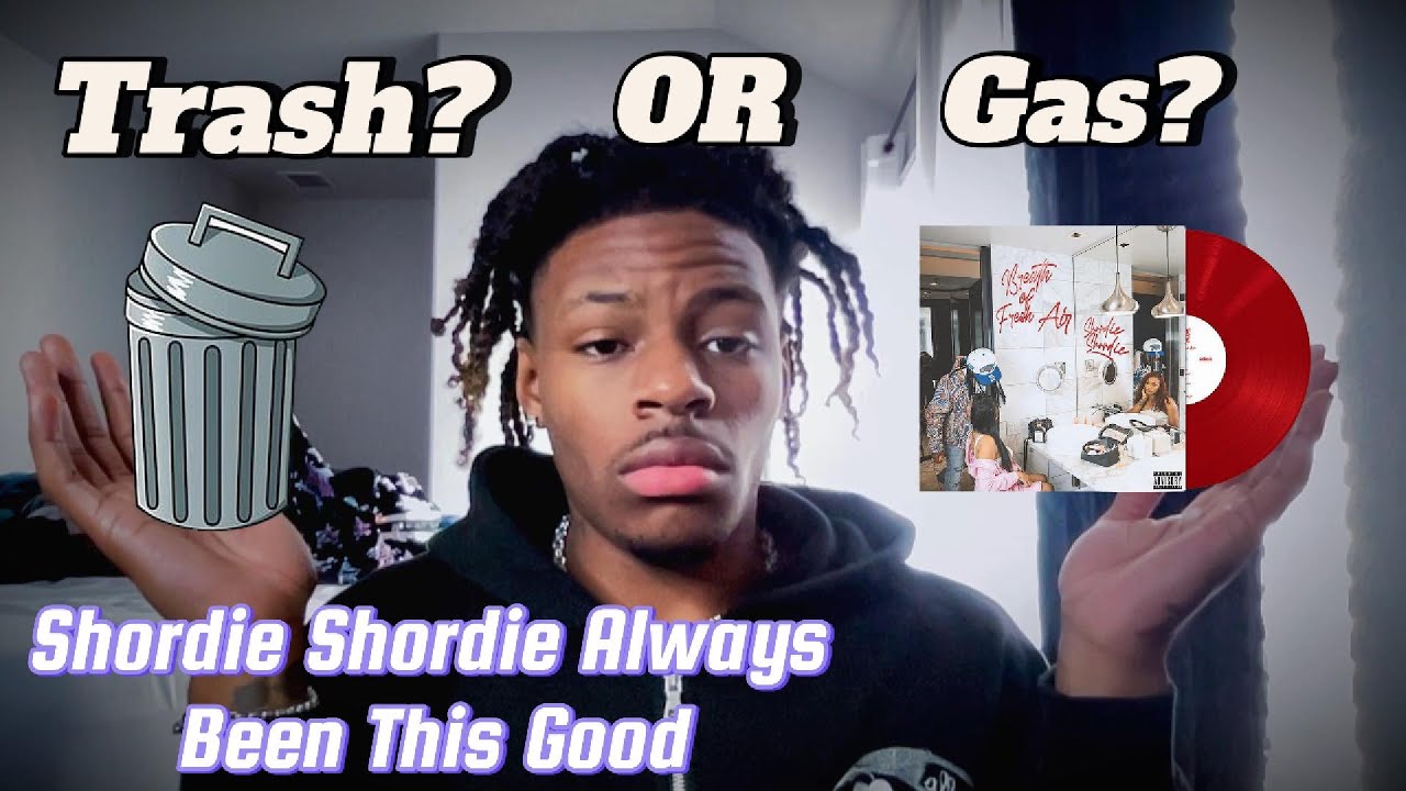 TRASH OR GAS VORIAN REACTS TO SHORDIE SHORDIE