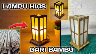 How to make a decorative lamp/bedside lamp from bamboo easily How to make a decorative lamp/bedside lamp from bamboo easily
