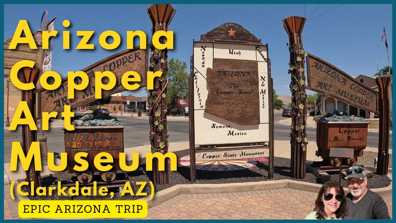 From Mining to Masterpieces The Arizona Copper Art Museum in Clarkdale YouTube