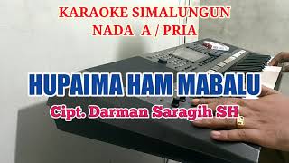 KARAOKE HUPAIMA HAM MABALU JHON KARYANDO PURBA NADA STANDAR